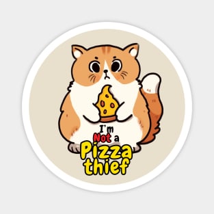 Cute pizza cat I'm not a pizza thief Magnet